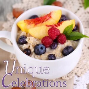 Unique Celebrations Porridge in cup with berries and peach